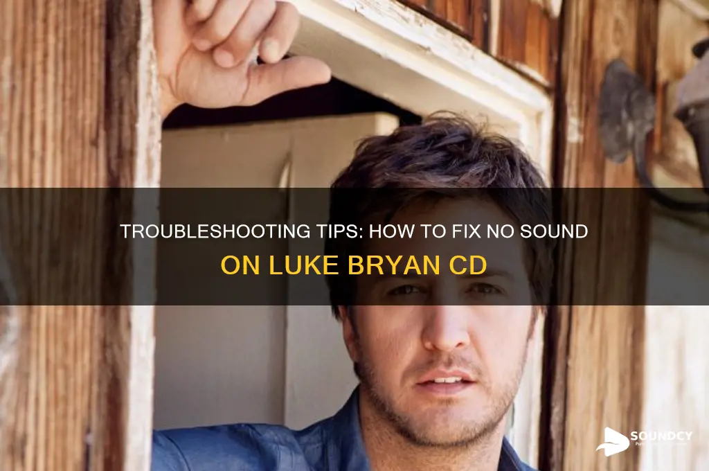 how to listen to luke bryan cd no sound