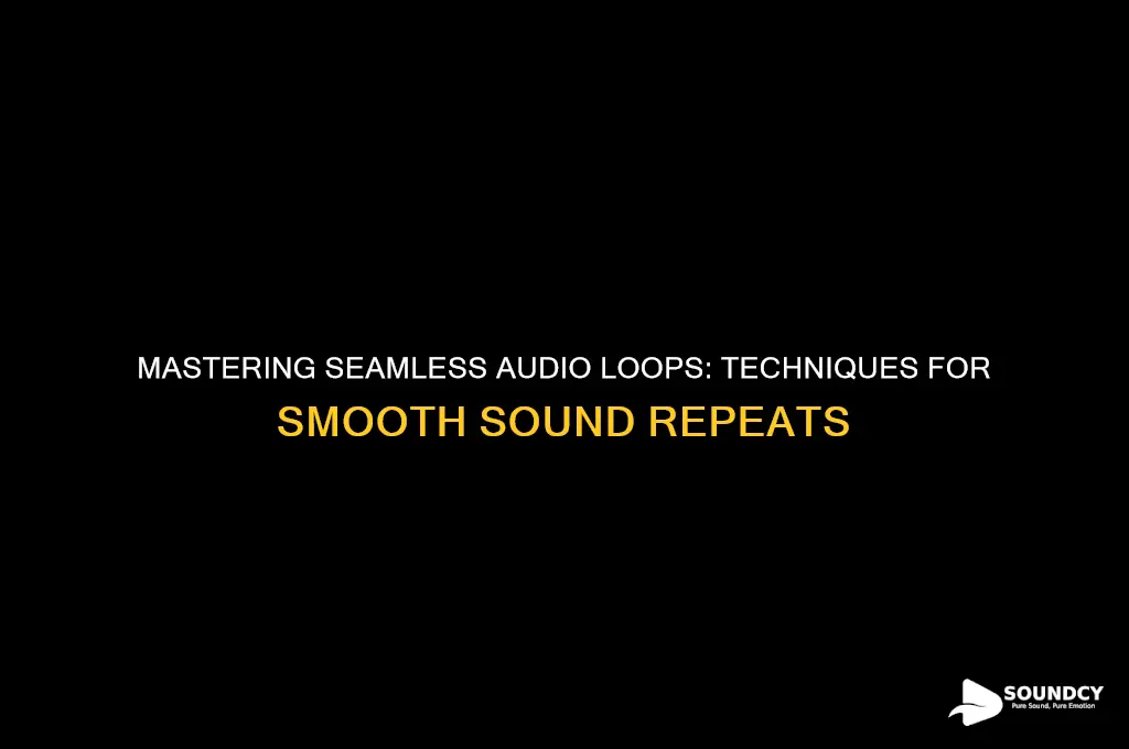 how to loop sound smoothly