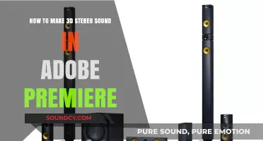 Mastering 3D Stereo Sound in Adobe Premiere: A Step-by-Step Guide