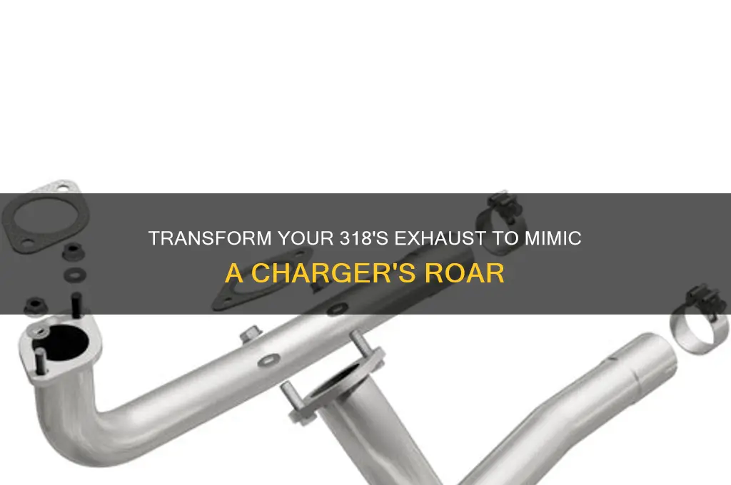 how to make a 318 sound like a charger