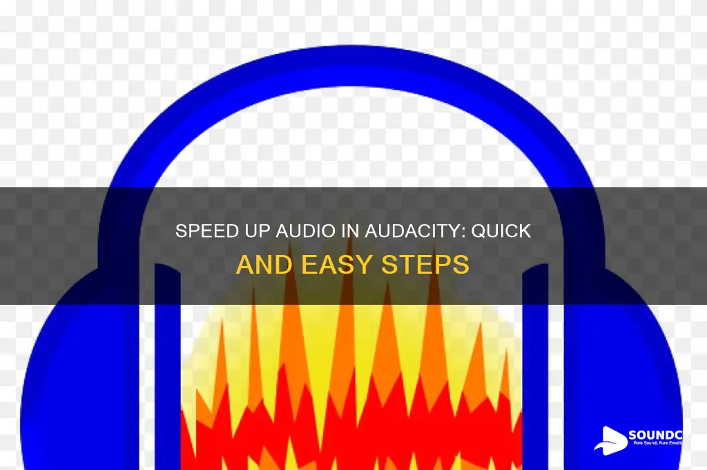 how to make a audio sound faster in audacity
