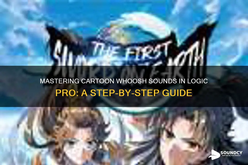 how to make a cartoon whoosh sound on logic