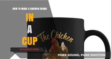 Master the Art of Creating a Chicken Sound Using a Cup