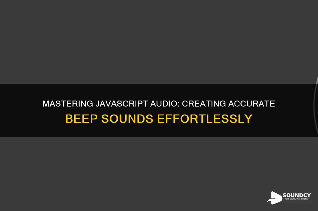 how to make a correct sound beep in javascript