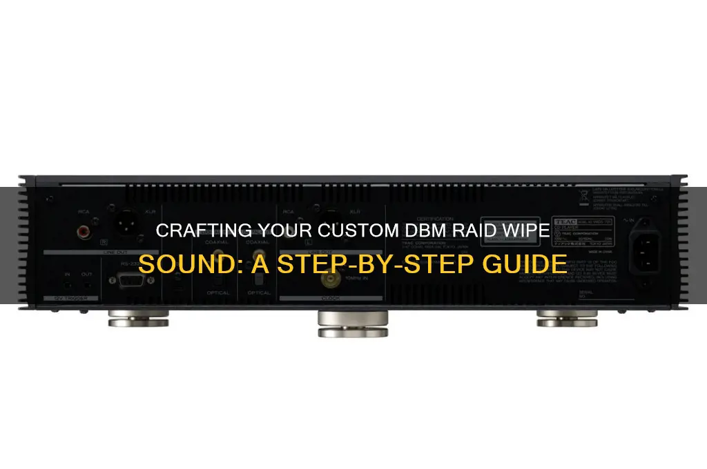 how to make a custom dbm raid wipe sound