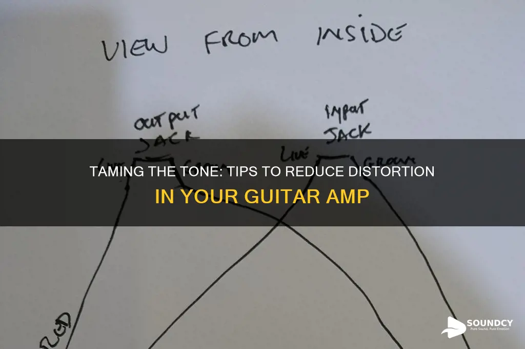 how to make a guitar amp sound less distorted