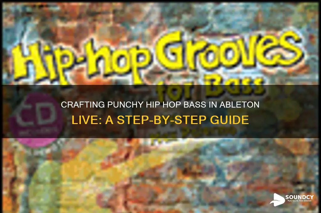 how to make a hip hop bass sound ableton