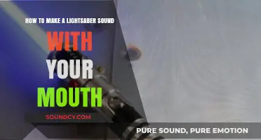 Mastering the Art of Mouth-Made Lightsaber Sounds: A Step-by-Step Guide