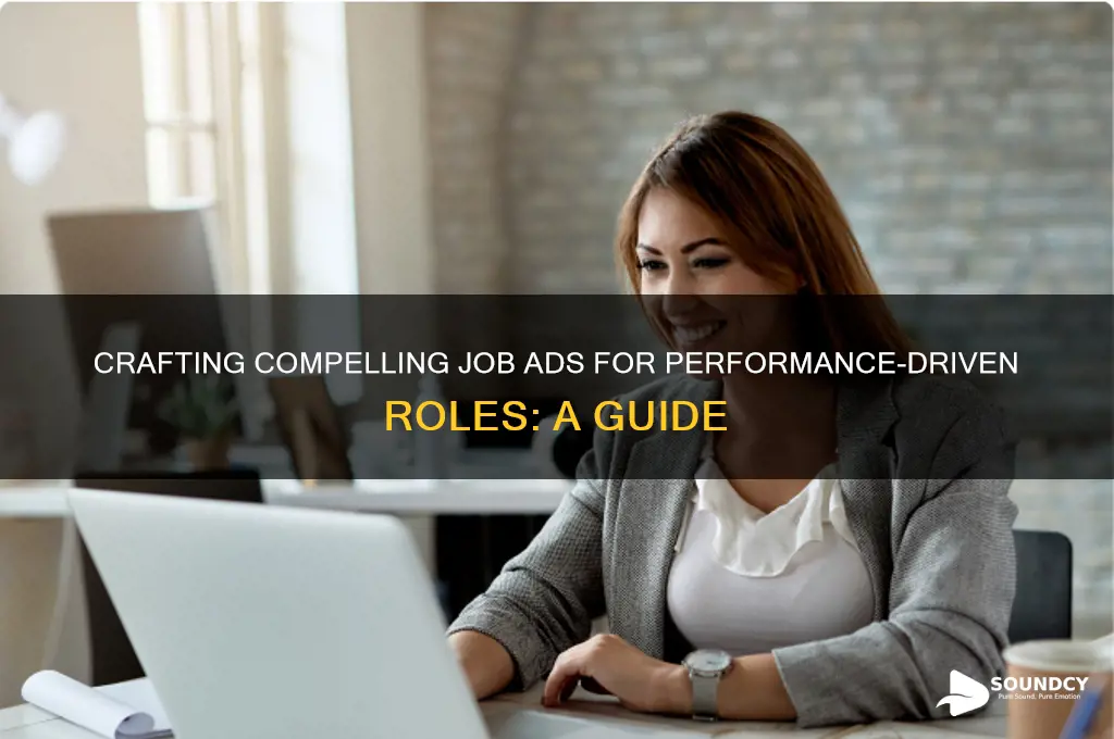 how to make a performance based job sound appealing