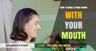 Mastering Mouth Music: Techniques to Mimic Piano Sounds Vocally