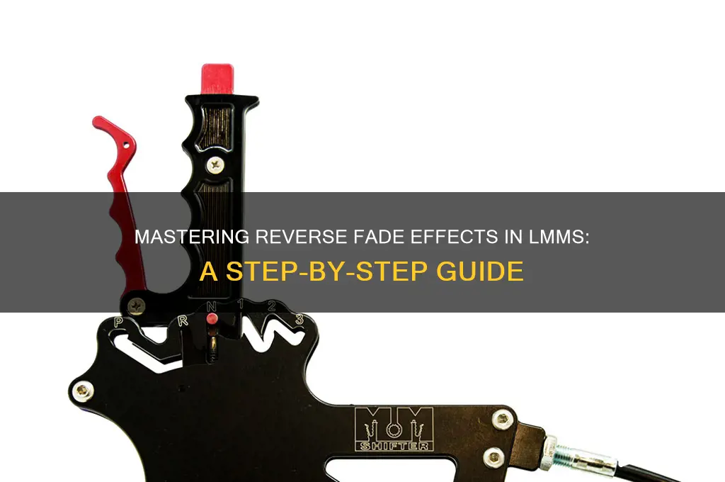 how to make a reverse fade sound in lmms