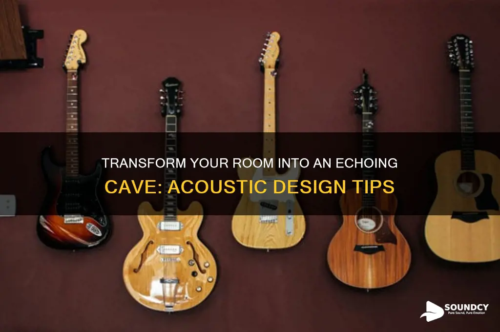 how to make a room sound like a cave