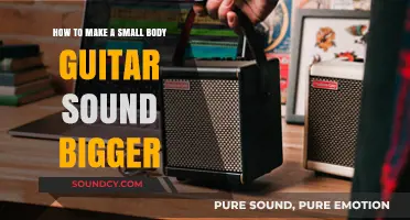 Amplify Your Small Guitar's Sound: Tips for a Bigger Acoustic Presence
