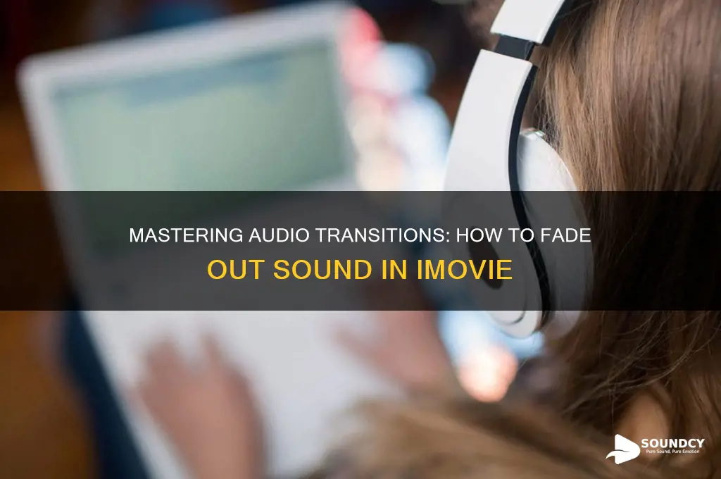 how to make a sound fade off in imovie