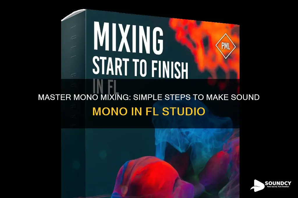 how to make a sound mono in fl studio