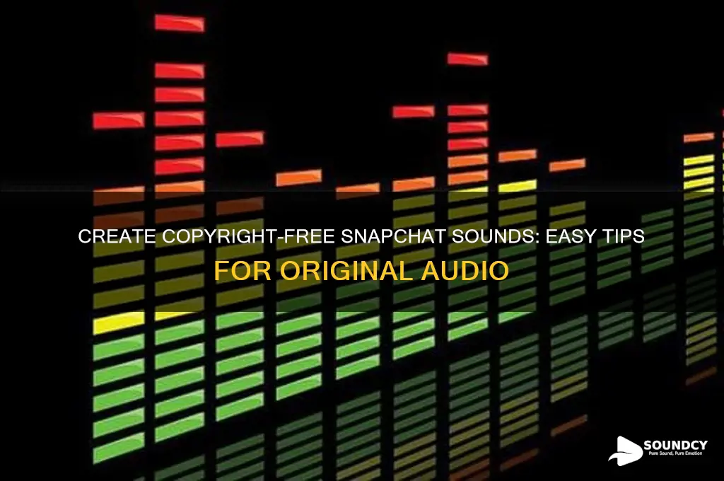 how to make a sound on snapchat without copyright
