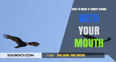 Master the Art of Mimicking Turkey Sounds Using Your Mouth