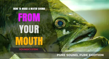 Master the Art of Creating Realistic Water Sounds with Your Mouth