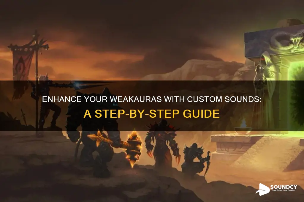 how to make a weak aura with a sound