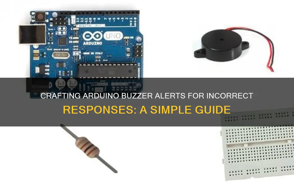how to make a wrong answer sound on arduino