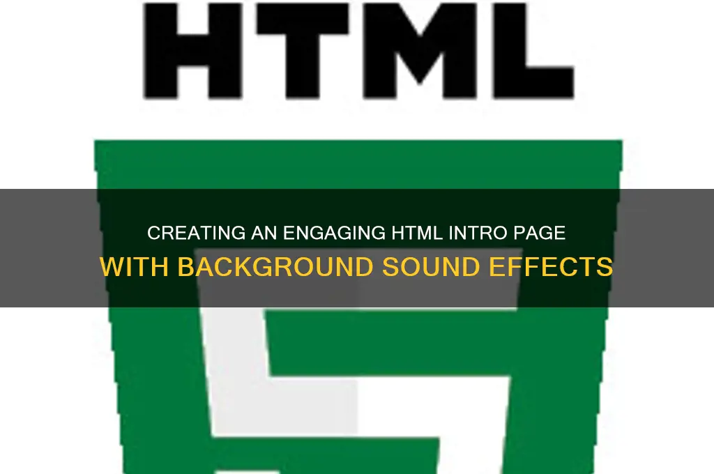 how to make an html intro page with sound