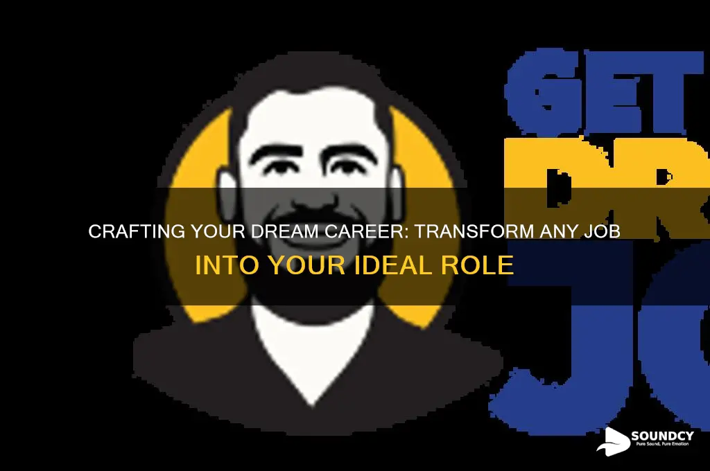 how to make anything sound like your dream job
