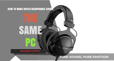 How to Make Booth Headphones Sound Consistent on Your PC