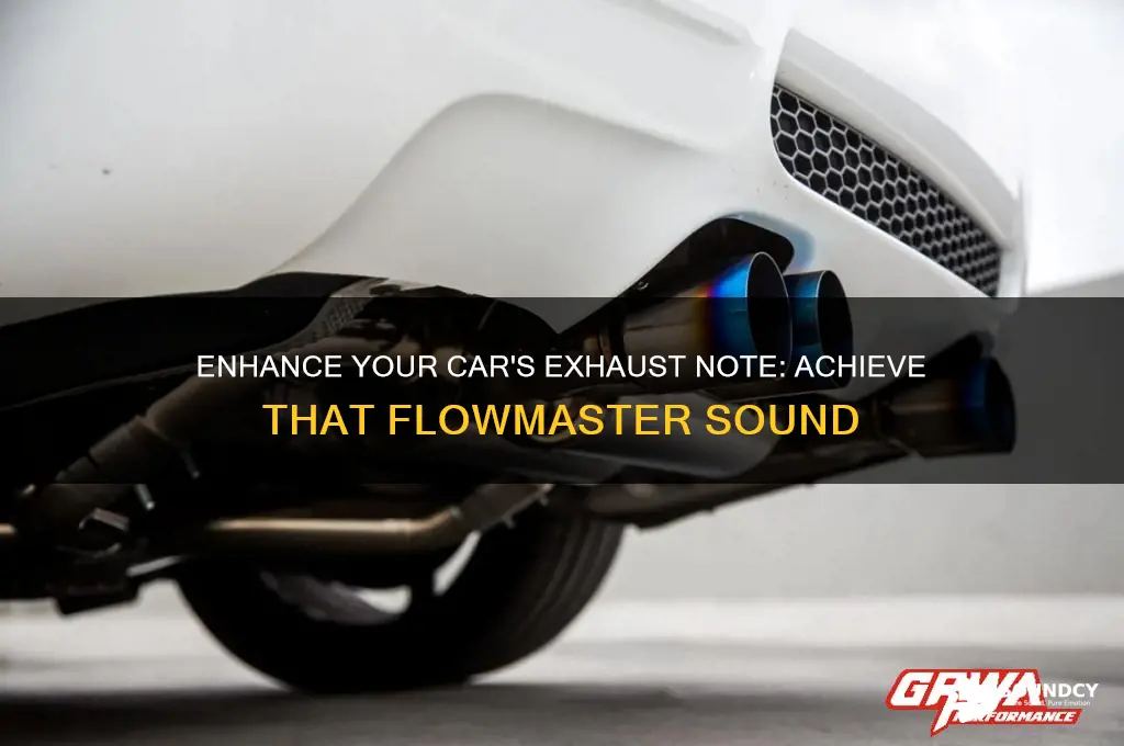 how to make car sound like it has flowmasters