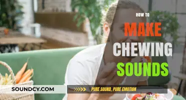 Mastering the Art of Chewing Sounds: Techniques and Tips for Realism