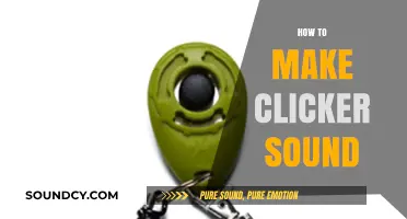 Mastering the Art of Creating a Perfect Clicker Sound at Home