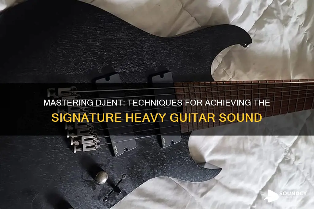 how to make djent sound