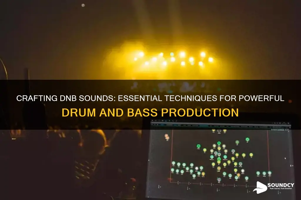how to make dnb sounds