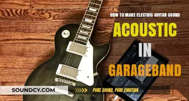 Transform Your Electric Guitar to Acoustic Tone in GarageBand