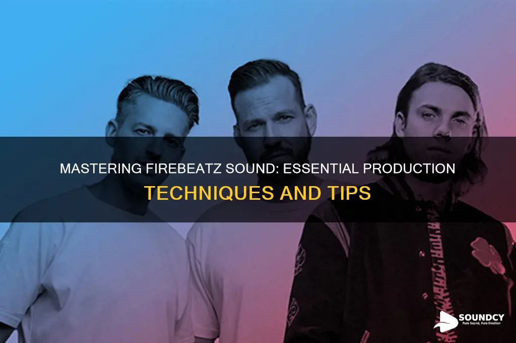 how to make firebeatz sound