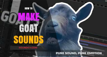 Master the Art of Goat Sounds: A Step-by-Step Guide
