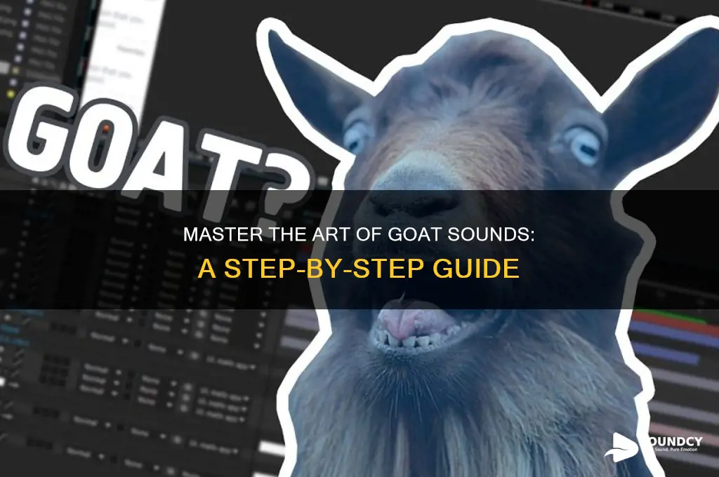 how to make goat sounds