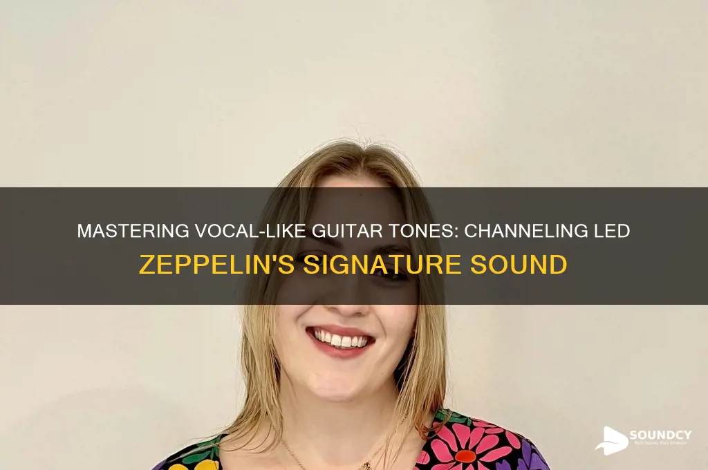 how to make guitar sound like singing led zepplin