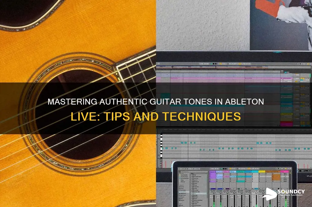 how to make guitars sound real in ableton live
