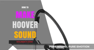 Mastering the Art of Creating Realistic Hoover Sounds: A Step-by-Step Guide