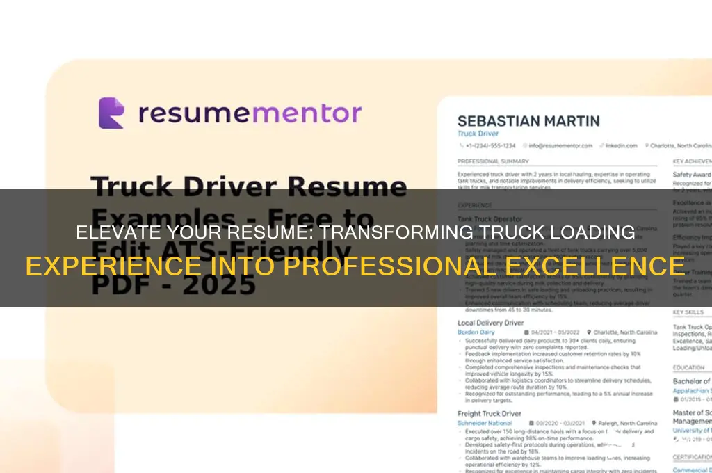 how to make loading trucks sound fancy on resume