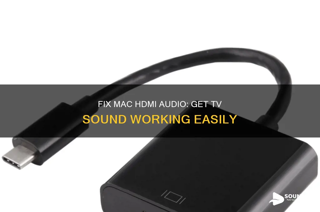how to make mac pay hdmi sound thru tv