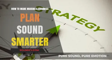 Crafting Intelligent Business Plans: Strategies for Smarter, Impactful Presentations