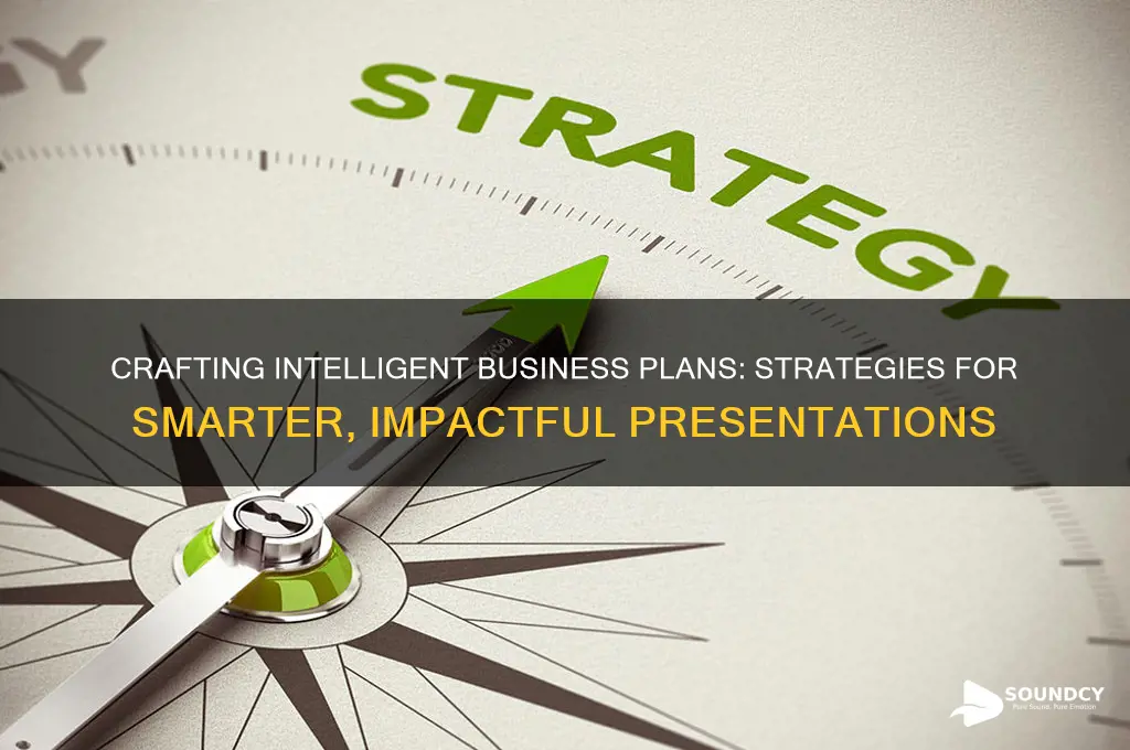 how to make making a business plan sound smarter
