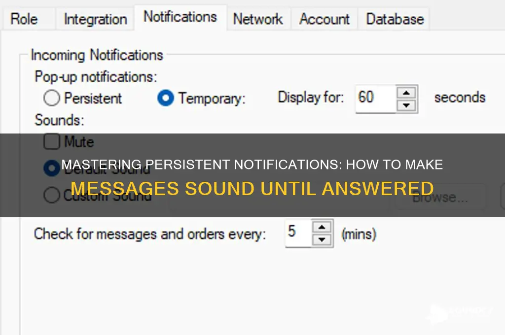 how to make messages sound constantly until you answer