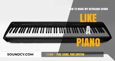 Transform Your Keyboard into a Piano: Tips for Realistic Sounds