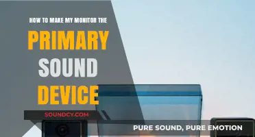Set Your Monitor as Primary Sound Device: A Step-by-Step Guide