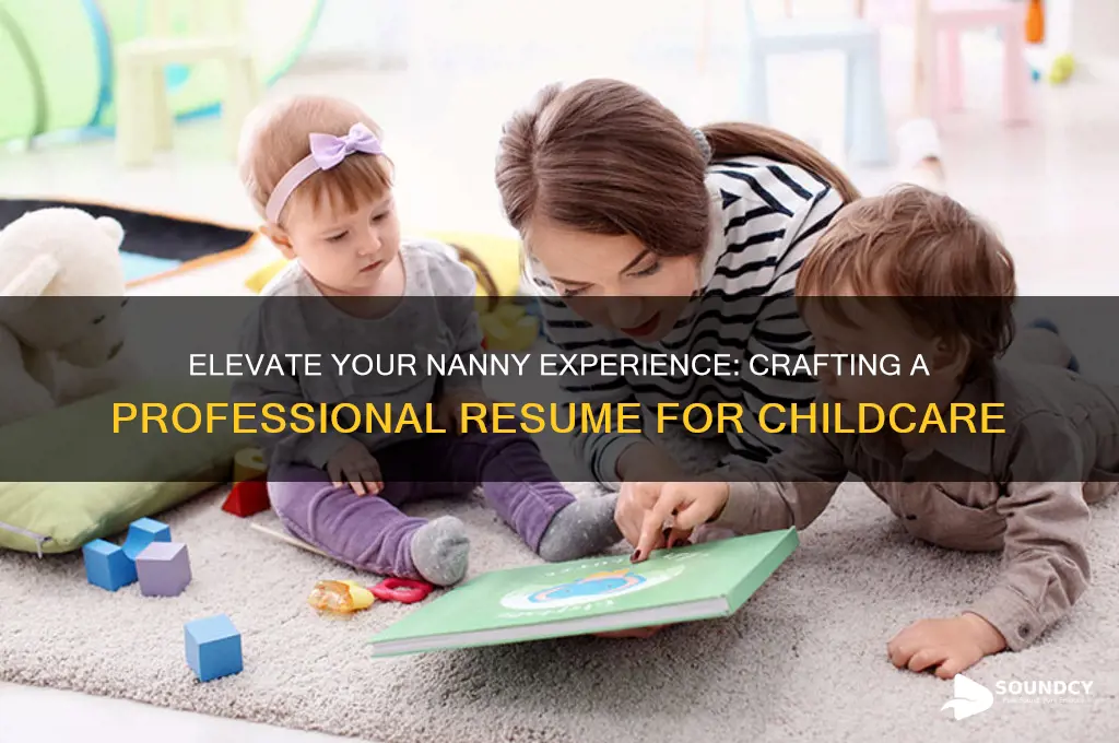 how to make nannying sound professional on a resume