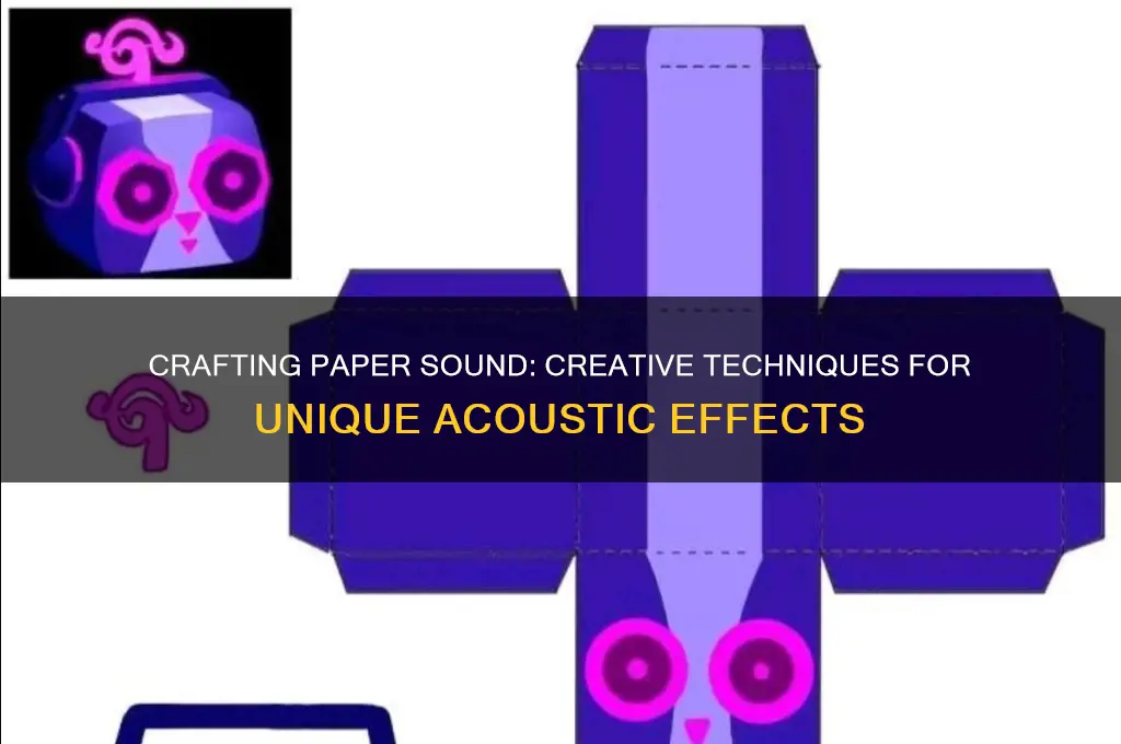 how to make paper sound