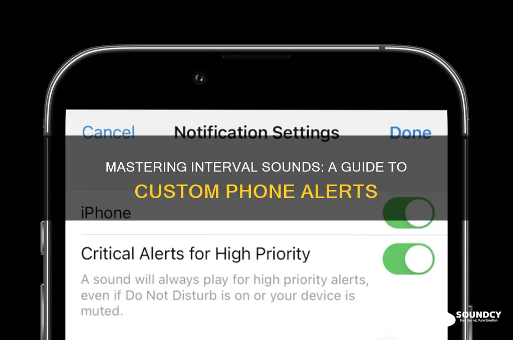 how to make phone sound on phone for intervals
