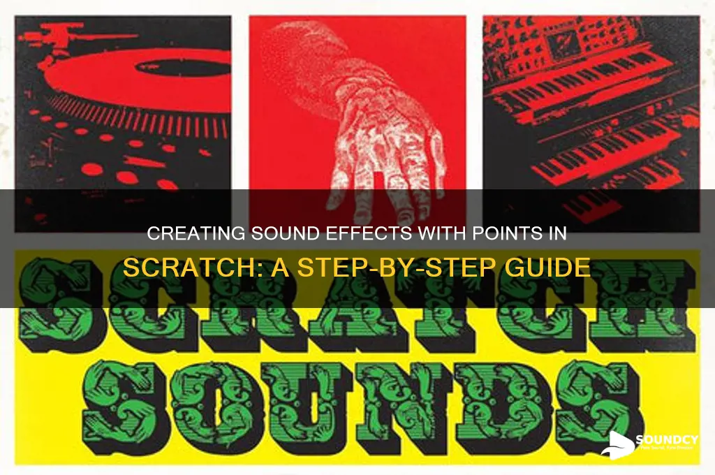 how to make points make a sound on scrathc
